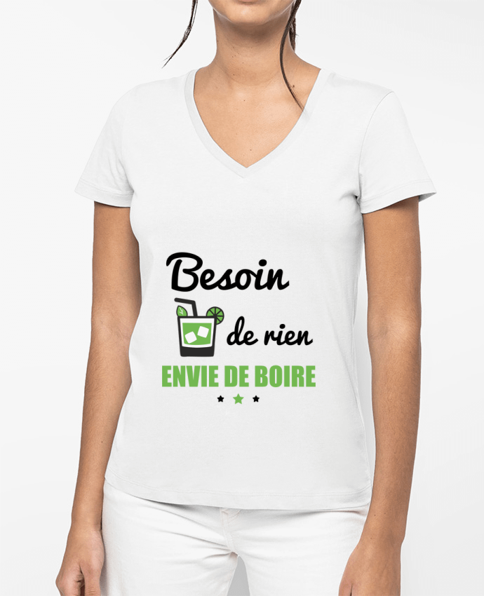T-shirt femme col V Besoin de rien, envie de boire par Benichan