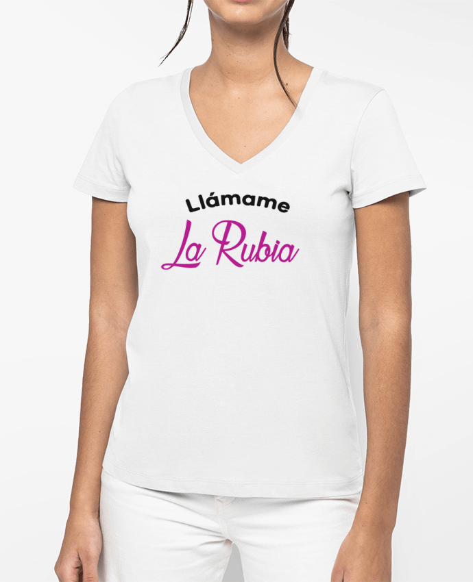 T-shirt écoresponsable col V femme Llámame La Rubia por tunetoo