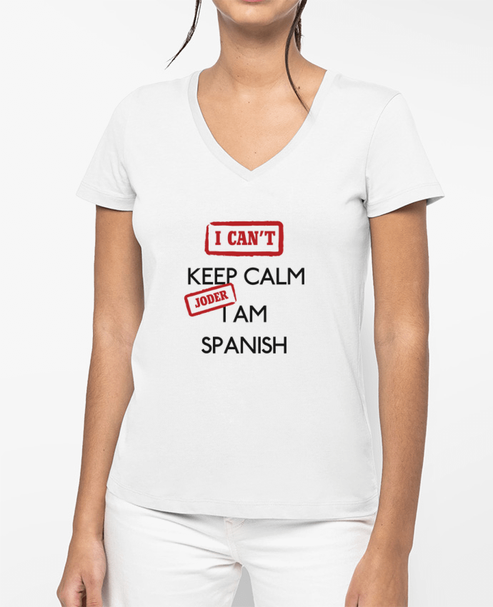 T-shirt femme col V I can't keep calm jorder I am spanish par tunetoo