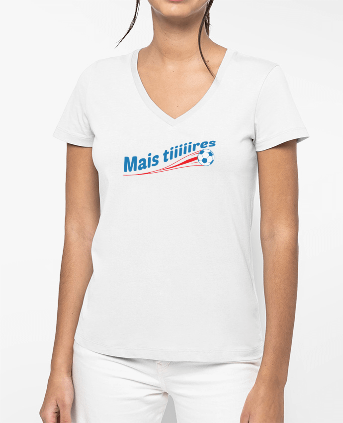 T-shirt femme col V Mais tiiiiires par tunetoo