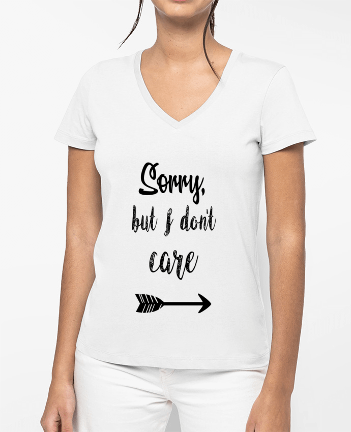 T-shirt femme col V Sorry, but I don't care par SwissmadeDesign
