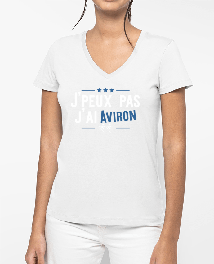 T-shirt femme col V J'peux pas j'ai aviron par Original t-shirt