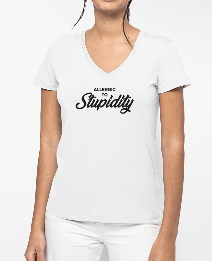 T-shirt écoresponsable col V femme Allergic to stupidity por tunetoo