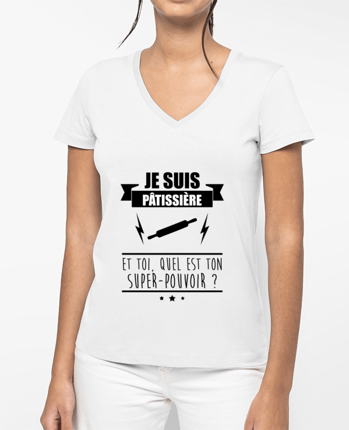 T-shirt femme col V Je suis pâtissière et toi, quel est ton super-pouvoir ? par Benichan