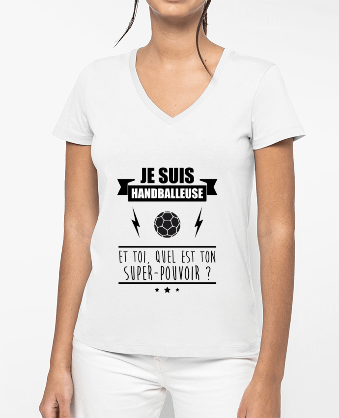 T-shirt femme col V Je suis handballeuse et toi, quel est ton super-pouvoir ? par Benichan