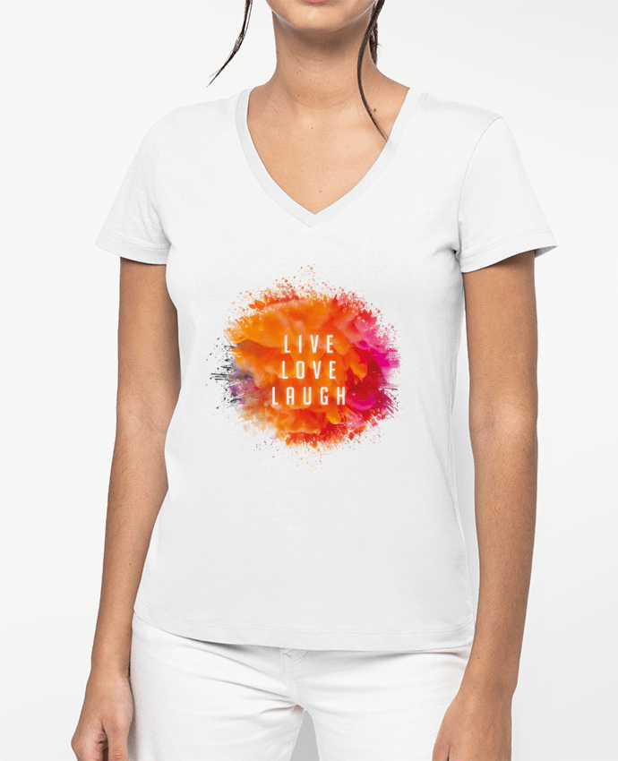 T-shirt femme col V Live Love Laugh par Sonia Diao