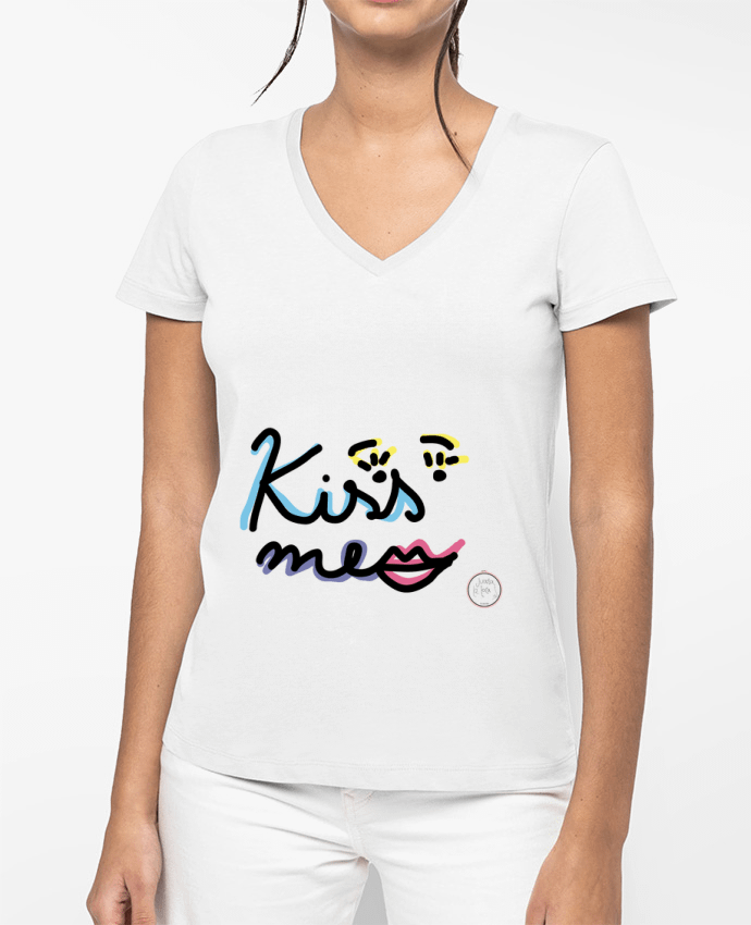 T-shirt femme col V Kiss me par Juanalaloca