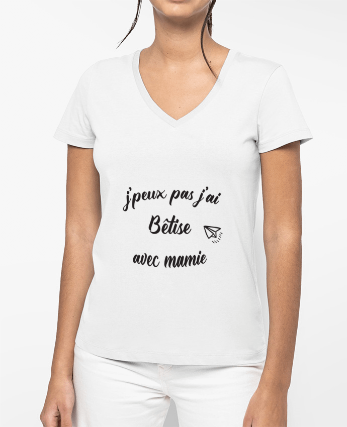 T-shirt femme col V jpeux pas j ai betise avec mamie par Mila-choux