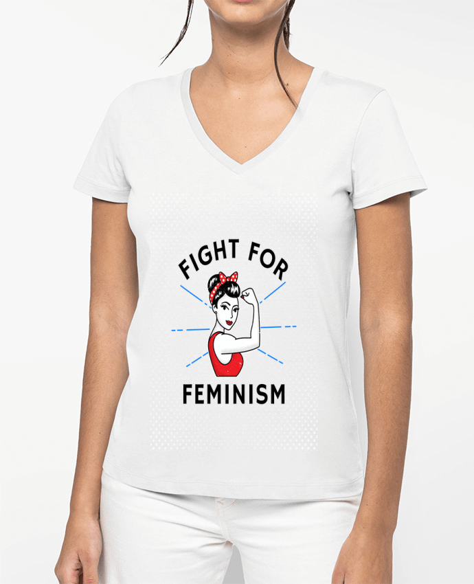 T-shirt femme col V Fight for féminism par Vise Shine your life