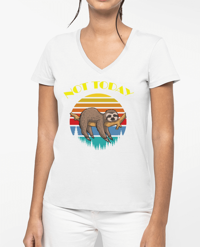 T-shirt femme col V Not today par jorrie