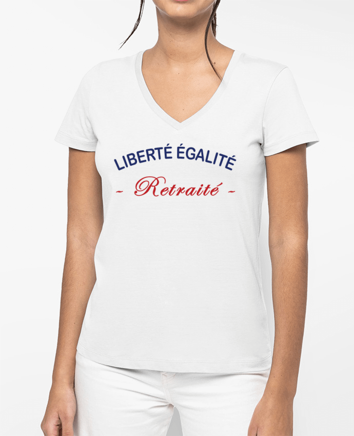 T-shirt femme col V liberte egalite retraite par jorrie