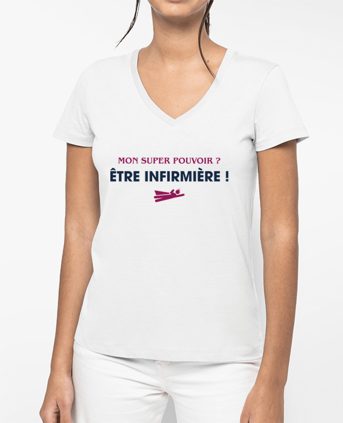 T-shirt femme col V Mon super-pouvoir ? être infirmière par tunetoo