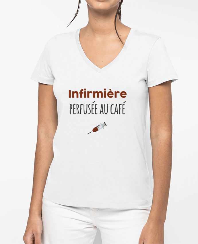 T-shirt femme col V Infirmière perfusée au café par tunetoo