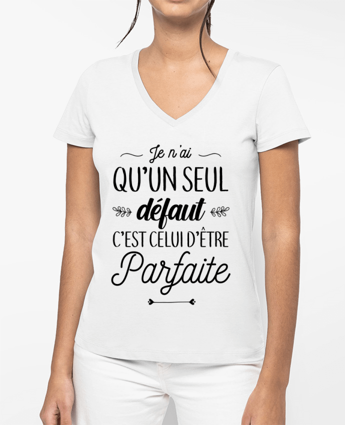 T-shirt femme col V Un seul défaut par La boutique de Laura