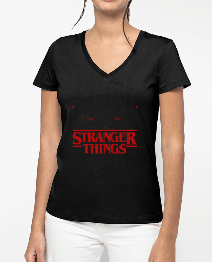 T-shirt femme col V J'peux pas y'a Stranger Things par La boutique de Laura