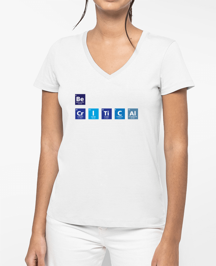 T-shirt femme col V Be critical par tunetoo