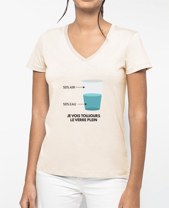 T-shirt femme col V Toujours voir le verre plein par tunetoo