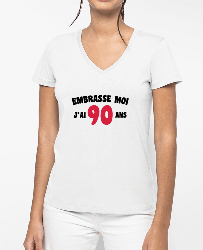 T-shirt femme col V Embrasse moi j'ai 90 ans par tunetoo