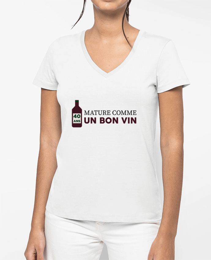 T-shirt femme col V 40 ans mature comme un bon vin - Anniversaire par tunetoo