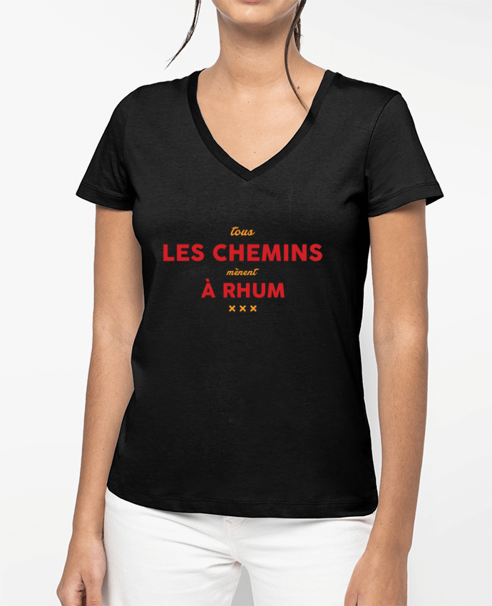 T-shirt femme col V Tous les chemins mènent à rhum - Apéro par tunetoo