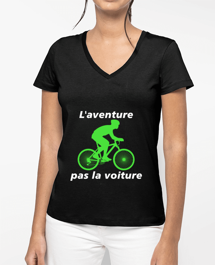 T-shirt femme col V L'aventure pas la voiture avec vélo vert par LV-CREATOR