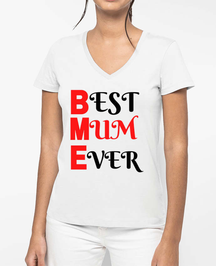 T-shirt femme col V Best mum ever par Anastasia