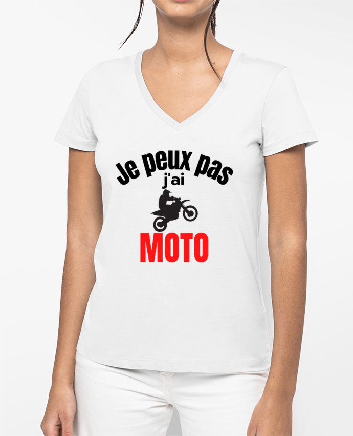 T-shirt femme col V Je peux pas,j'ai moto par Anastasia