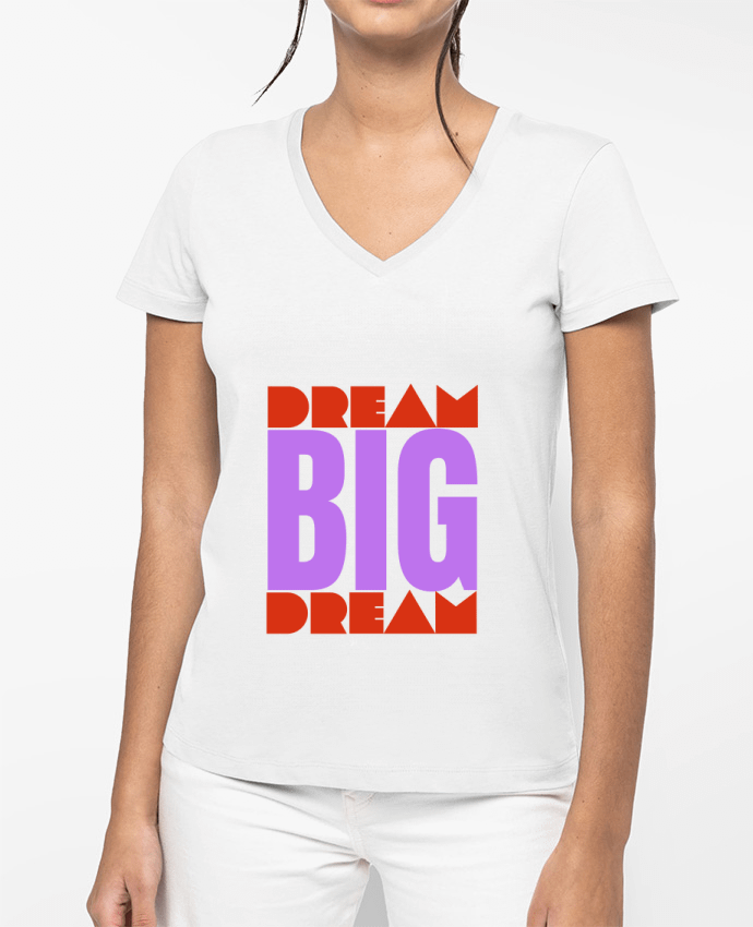 T-shirt femme col V BIG DREAM par Rozane 