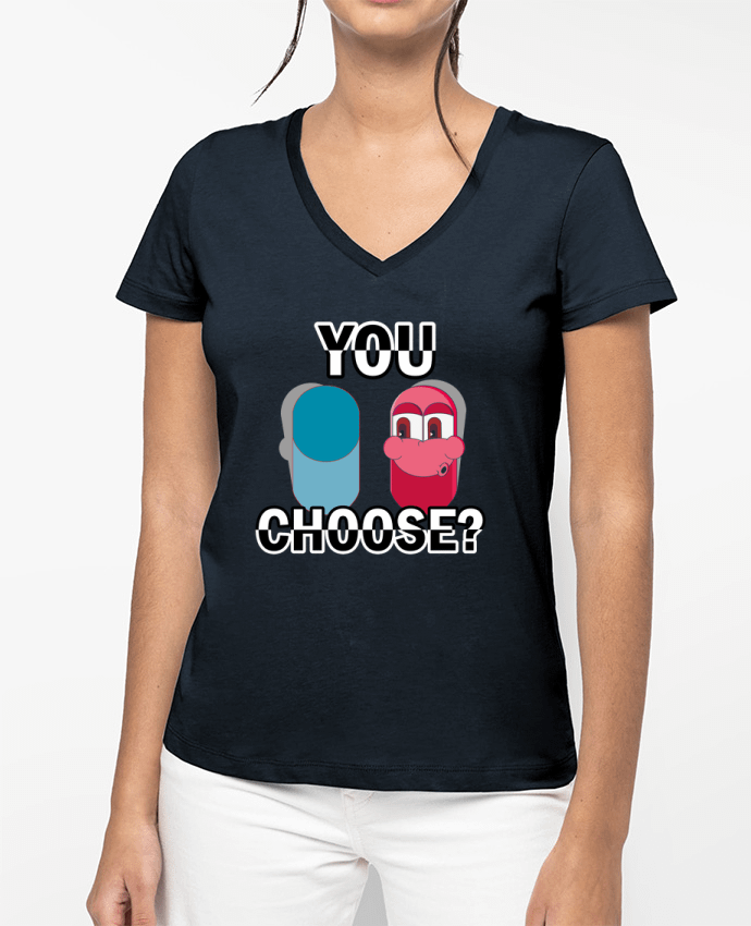 T-shirt femme col V YOU CHOOSE par Santiaguen