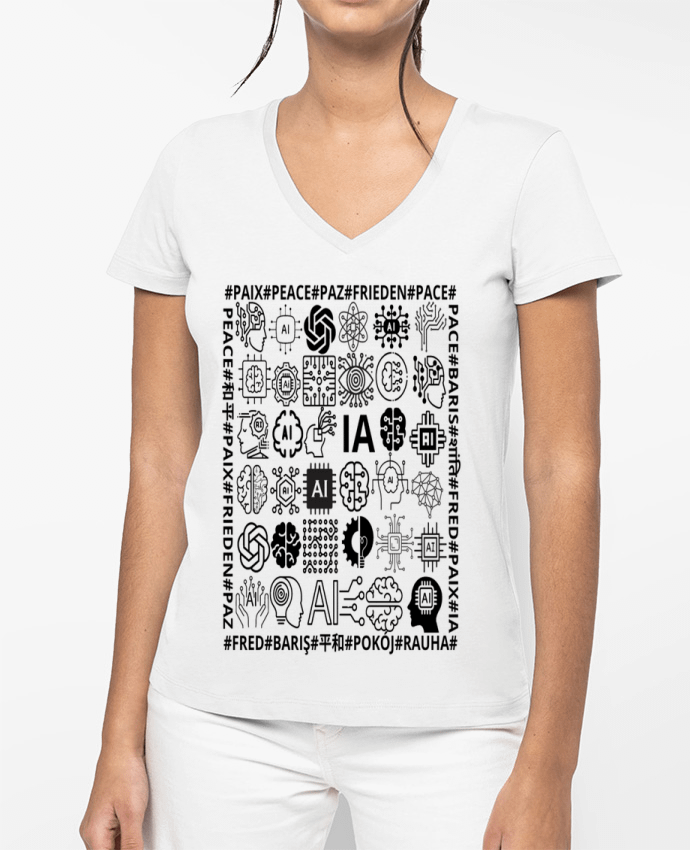 T-shirt femme col V PAIX INTELLIGENCE ARTIFICIELLE MOTIF NOIR ET BLANC IA MINDSET AI LANGUE ETRANGER