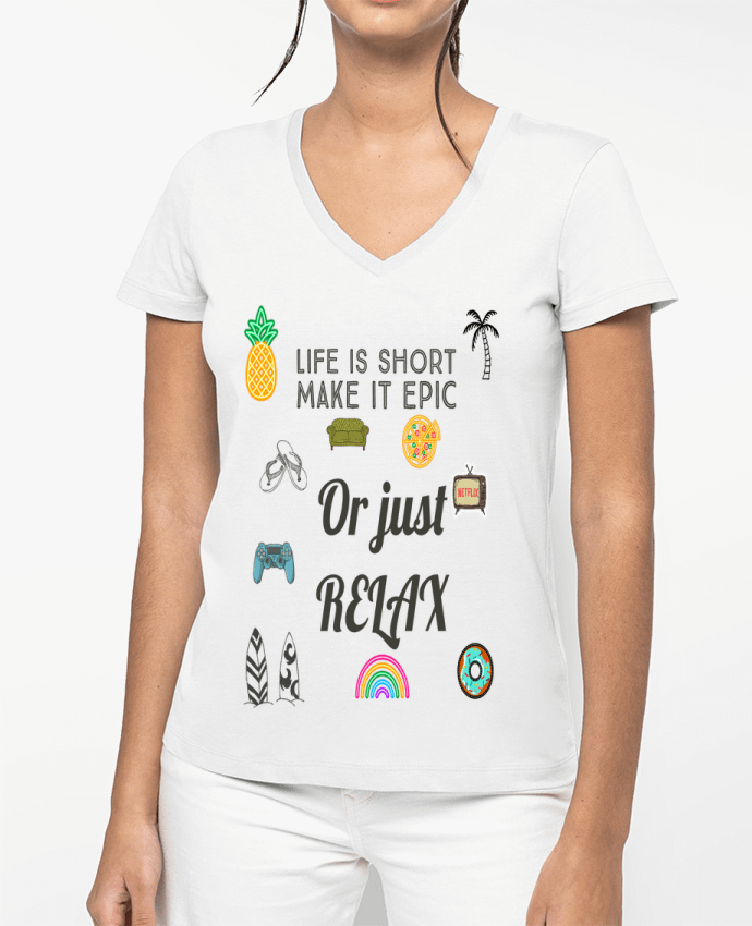 T-shirt femme col V Life is Short par Eslava