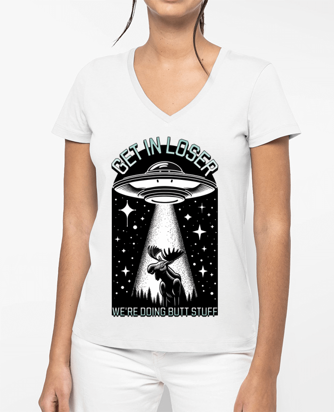 T-shirt femme col V Get in loser par Mona Designs