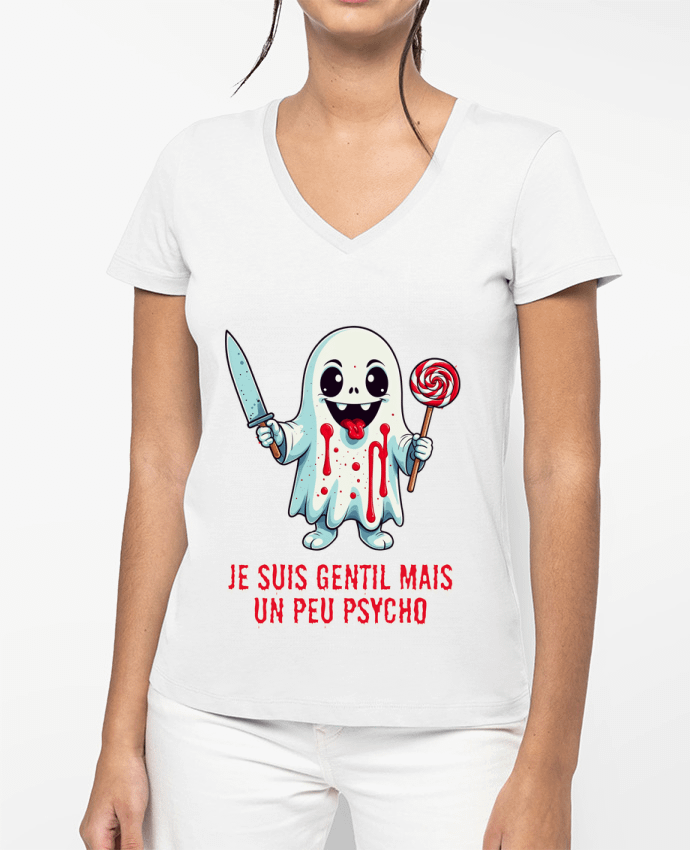 T-shirt femme col V Je suis gentil mais un peu psycho par Phocea Editions