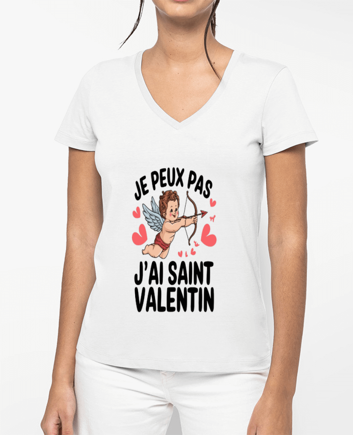 T-shirt femme col V je peux pas j'ai saint Valentin par bwilfy