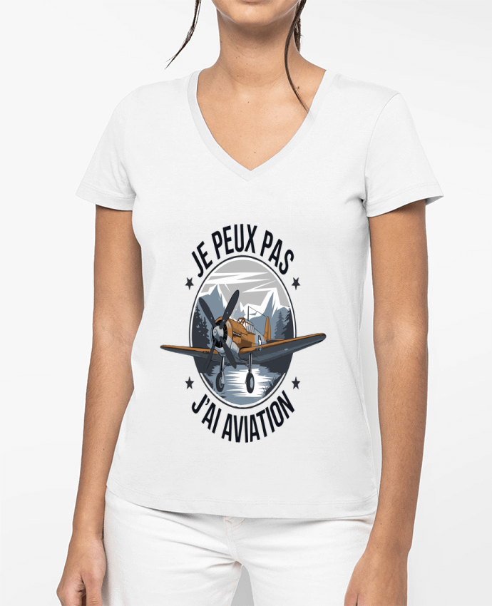T-shirt femme col V je peux pas j'ai aviation par bwilfy