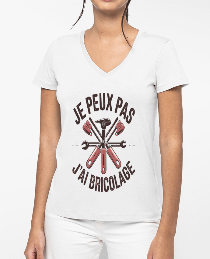 T-shirt femme col V je peux pas j'ai bricolage par bwilfy