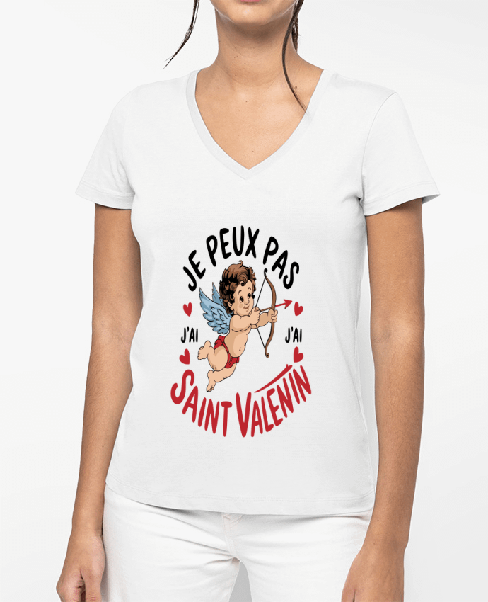 T-shirt femme col V je peux pas j'ai saint Valentin par bwilfy