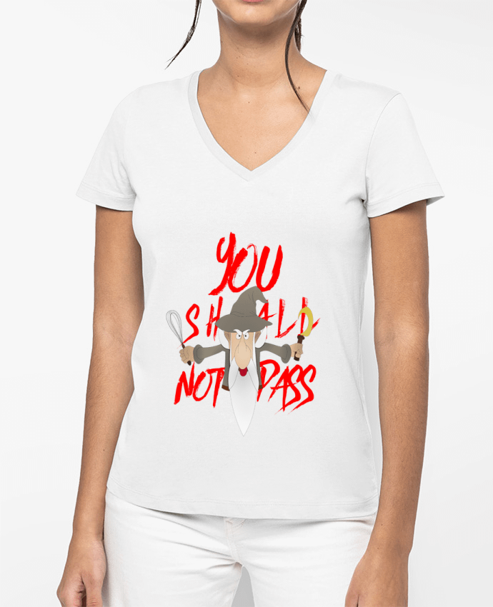 T-shirt femme col V PANORAMIX - YOU SHALL NOT PASS par La Taverne Du Geek