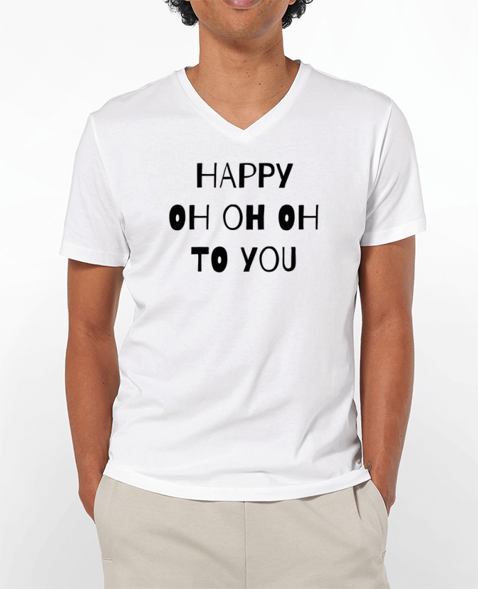 T-shirt homme Happy OH OH OH to you par tunetoo