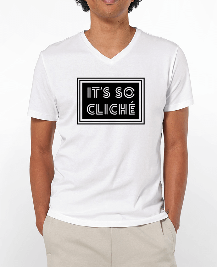 T-shirt homme It's so cliché par tunetoo