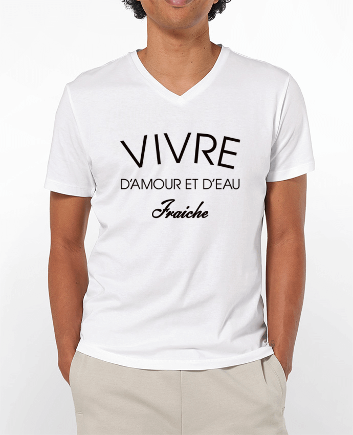 T-shirt homme Vivre d'amour et d'eau fraîche par Freeyourshirt.com
