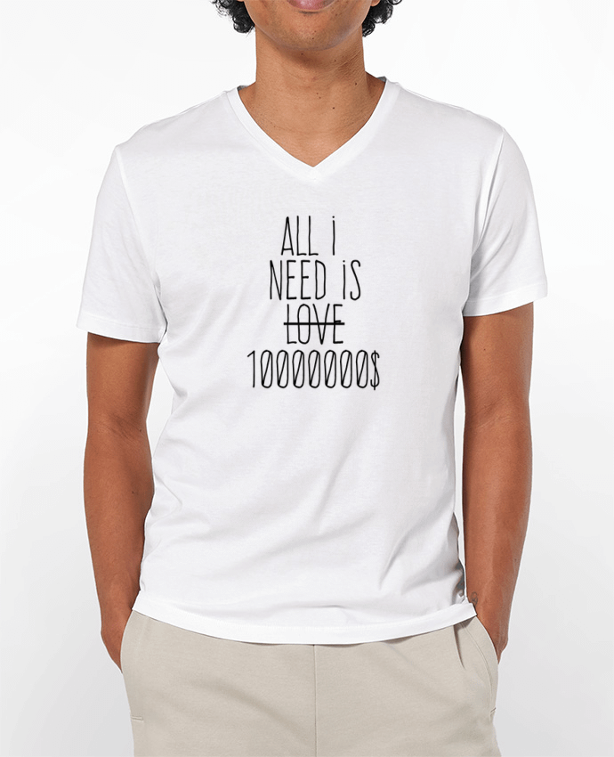 T-shirt homme All i need is ten million dollars par justsayin