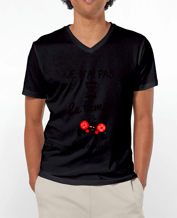 T-shirt homme Pas le temps, j'ai console, tee shirt geek,gamer par Benichan