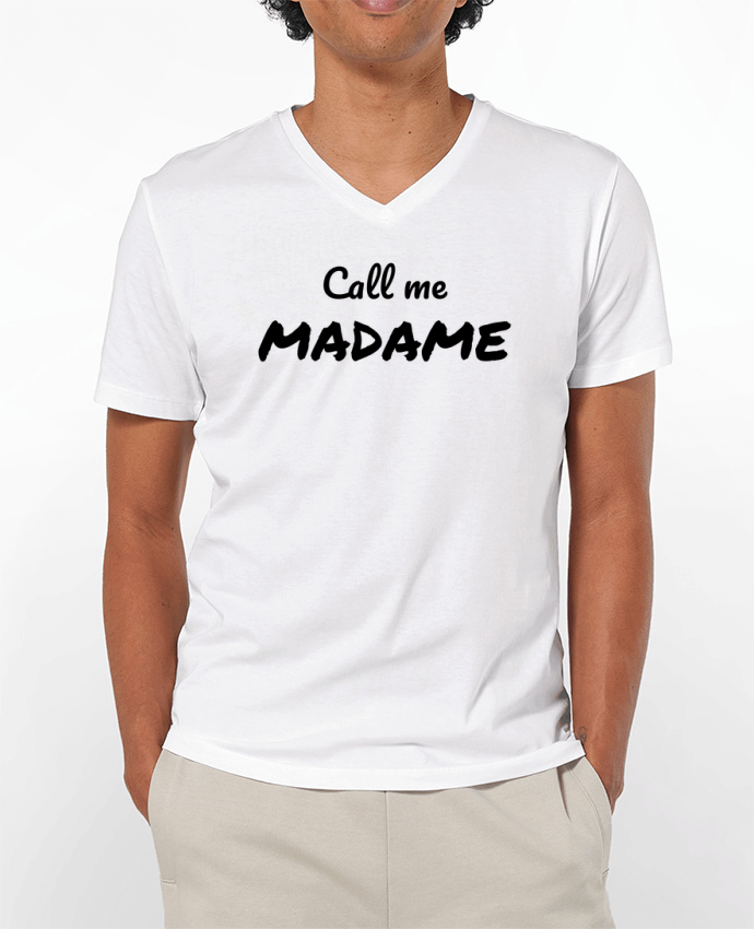 T-shirt homme Call me MADAME par Madame Loé