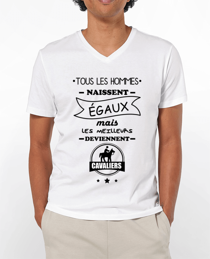 T-shirt homme Tous les hommes naissent égaux mais les meilleurs deviennent cavaliers, cavalier, chev