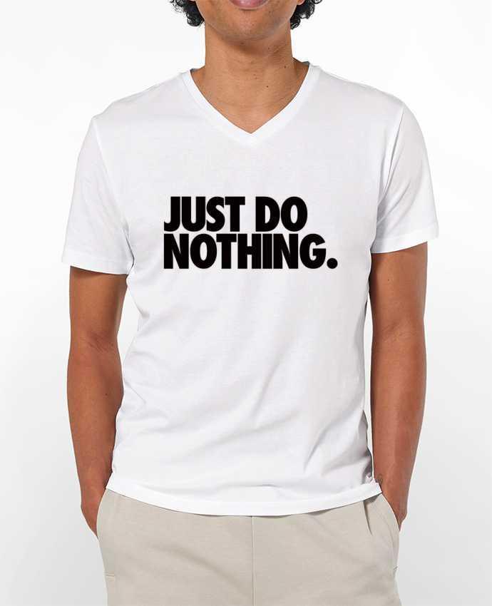 T-shirt homme Just Do Nothing par Freeyourshirt.com