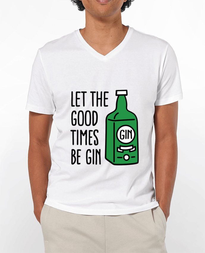 T-shirt homme Let the good times be gin par LaundryFactory
