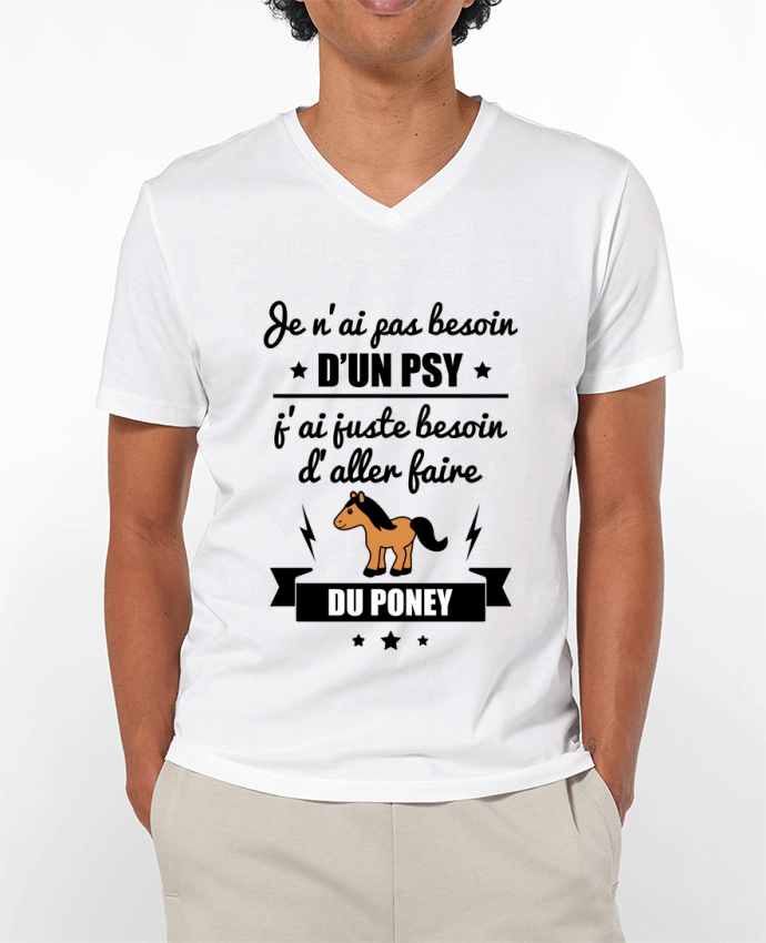 T-shirt homme Je n'ai pas besoin d'un psy, j'ai juste besoin d'aller faire du poney par Benichan