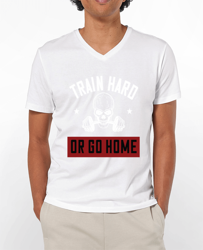 T-shirt homme Train Hard Or Go Home par Boxsoo