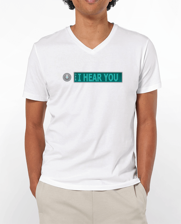 T-shirt homme I HEAR YOU par Santiaguen